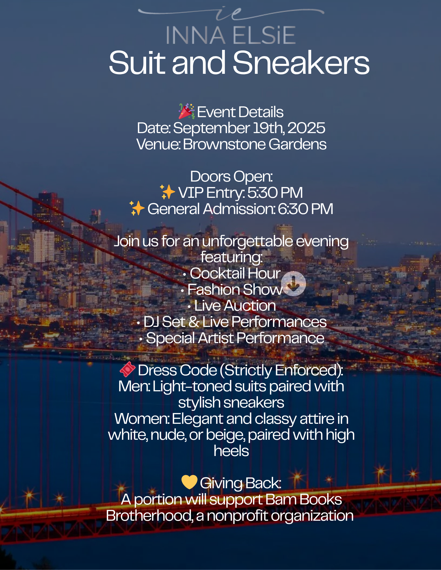 GENERAL ENTRANCE (Donation): ATTEND SUITS AND SNEAKERS – PROCEEDS SUPPORT CHARITY